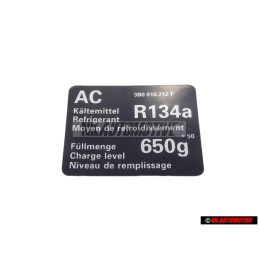 VW Original Kennschild Air Conditioning Refrigerant R134A - 3B0010212F