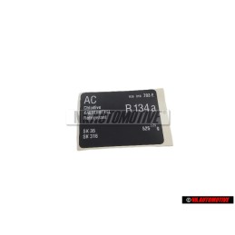 Skoda Original Kennschild A/C *Kältemittel R134A *Füllmenge - 5L0010703E
