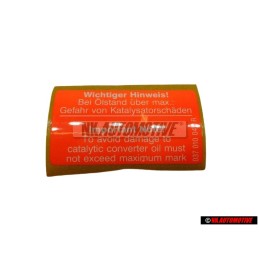 VW Original Kennschild Achtung: Bei Ölstand über max - 077010116A